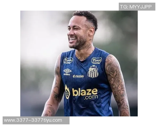 内马尔与桑托斯达成续约协议将携手共度世界杯前六个月