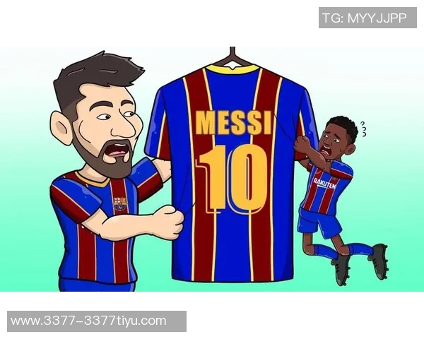 梅西身披10号球衣进球800次的传奇之路与辉煌成就解析