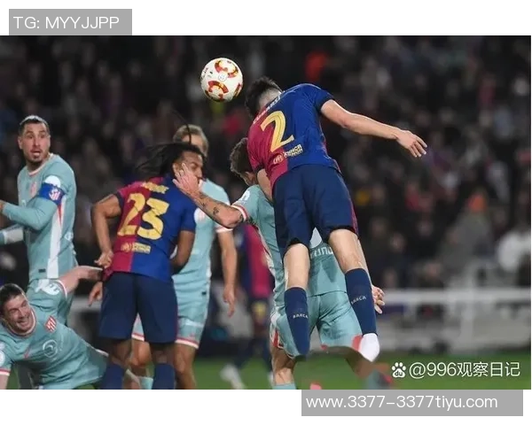 国王杯对手调侃巴萨荣幸对决杯赛之王期待晋级16强的挑战